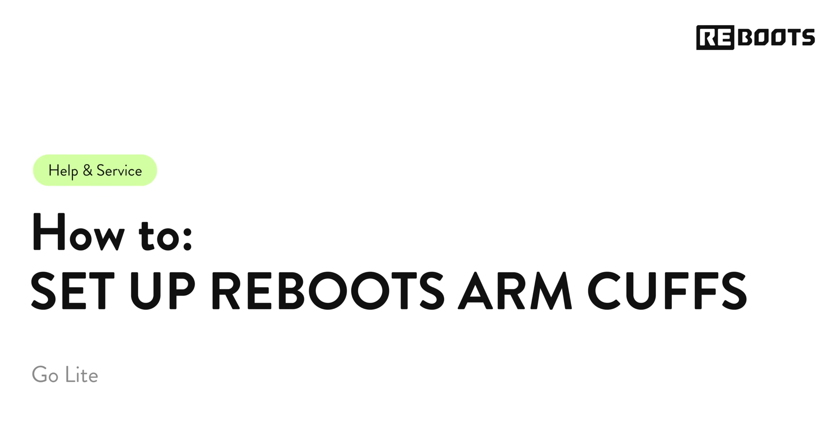 Video laden: Video: Arm Cuffs mit Reboots Go Lite verbinden